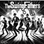 The Swing Fathers (musique des années 40, 50 et 60, américaines et italiennes)