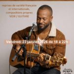 Willy Sambo fête son anniversaire (guitare-voix, reprises françaises et internationales + compositions)