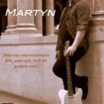 Martyn (reprises internationales folk, pop-rock, rock en guitare-voix)