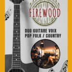Firewood, duo guitare-voix, pop folk /country