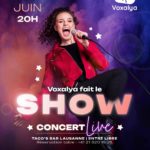 Voxalya fait son show