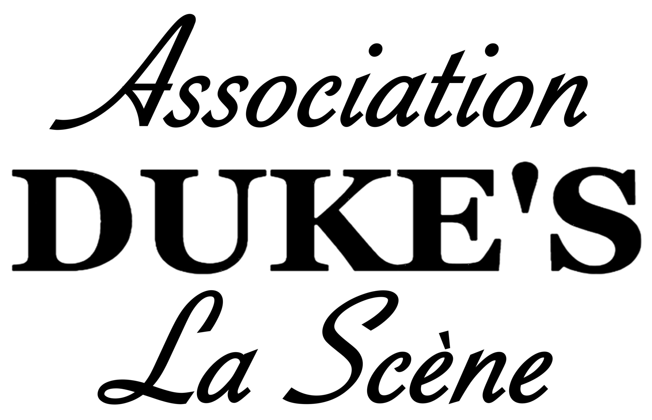 Duke's la scène